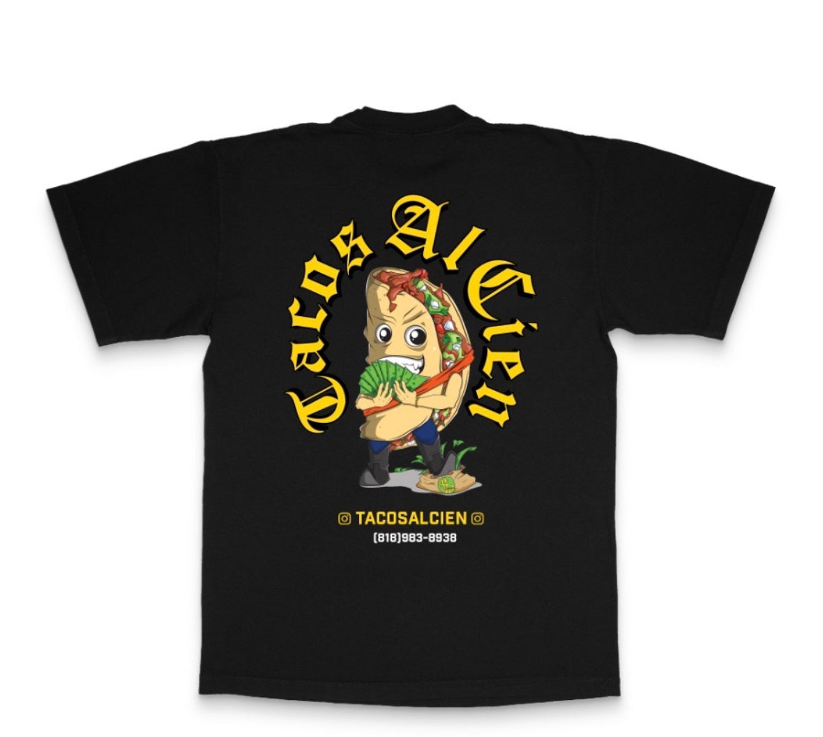 Tacos Al Cien T-shirt